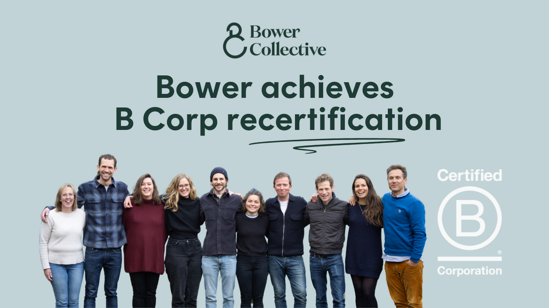 Bower achieves B Corp recertification